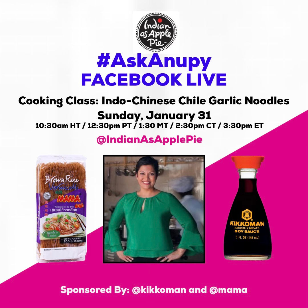 Facebook Live Cooking Class: Indo-Chinese Chile Garlic Noodles - Indian As Apple Pie